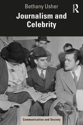 Cover of Journalism and Celebrity