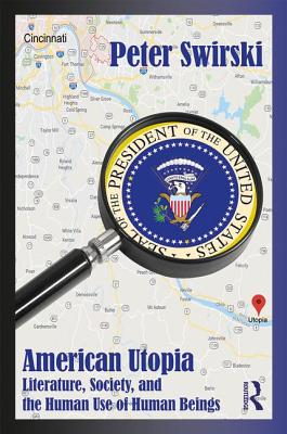 Cover of American Utopia: Literature, Society, and the Human Use of Human Beings