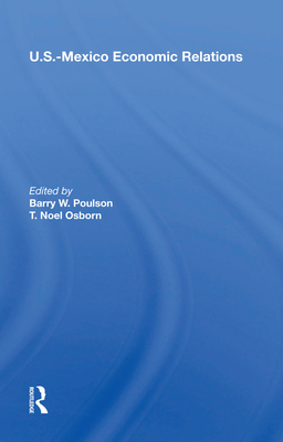 Cover of U.S.-Mexico Economic Relations