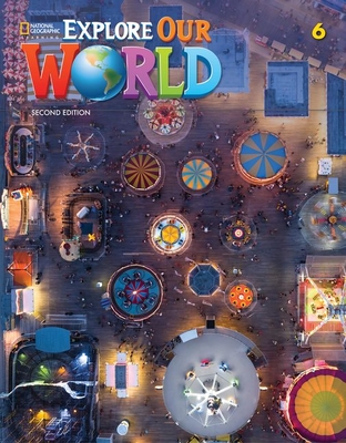 Cover of Explore Our World 6