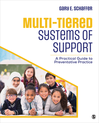 Cover of Multi-Tiered Systems of Support: A Practical Guide to Preventative Practice