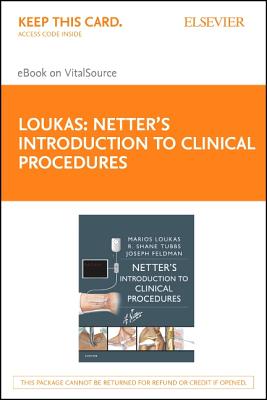 Cover of Netter's Introduction to Clinical Procedures Elsevier eBook on Vitalsource (Retail Access Card): Netter's Introduction to Clinical Procedures Elsevie