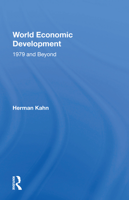 Cover of World Economic Development: 1979 and Beyond