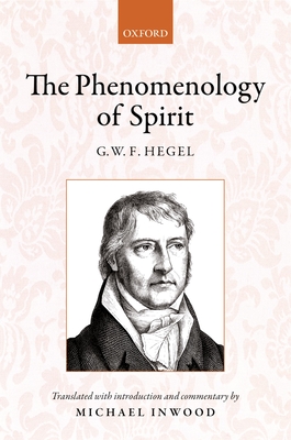 Cover of Hegel: The Phenomenology of Spirit: Translated with Introduction and Commentary