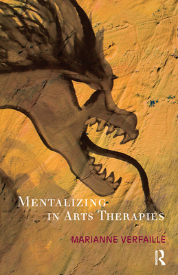 Cover of Mentalizing in Arts Therapies
