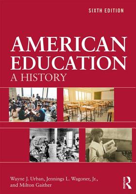 Cover of American Education: A History