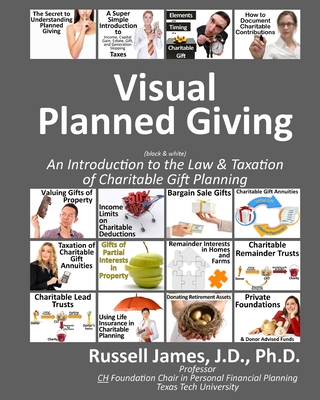 Cover of Visual planned giving (black & white): An introduction to the law & taxation of charitable gift planning