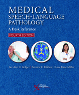 Cover of Medical Speech-Language Pathology: A Desk Reference