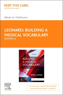 Cover of Building a Medical Vocabulary - Elsevier eBook on Vitalsource (Retail Access Card): Building a Medical Vocabulary - Elsevier eBook on Vitalsource (Re
