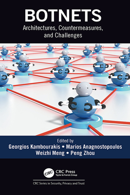 Cover of Botnets: Architectures, Countermeasures, and Challenges