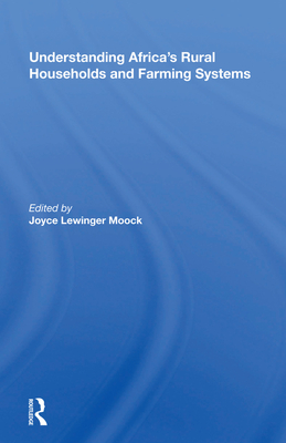Cover of Understanding Africa's Rural Households And Farming Systems