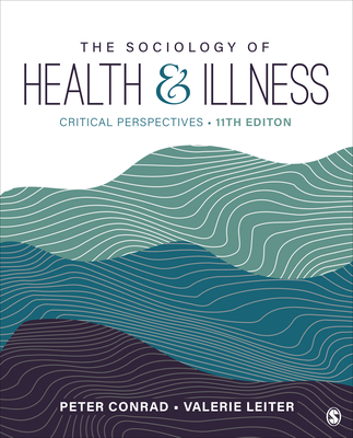 Cover of The Sociology of Health and Illness: Critical Perspectives