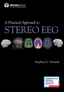 Cover of A Practical Approach to Stereo EEG
