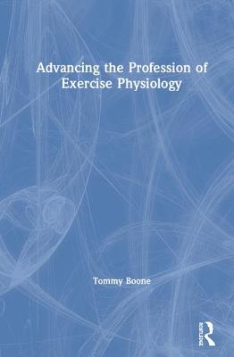 Cover of Advancing the Profession of Exercise Physiology