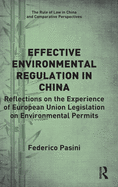 Cover of Effective Environmental Regulation in China: Reflections on the Experience of European Union Legislation on Environmental Permits