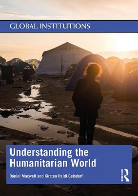 Cover of Understanding the Humanitarian World