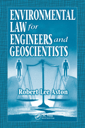Cover of Environmental Law for Engineers and Geoscientists