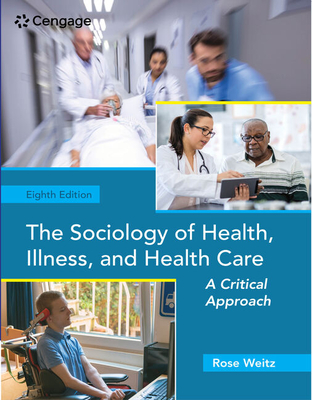 Cover of Mindtap for Weitz's the Sociology of Health, Illness, and Health Care: A Critical Approach, 1 Term Printed Access Card