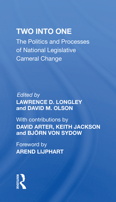 Cover of Two Into One: The Politics and Processes of National Legislative Cameral Change