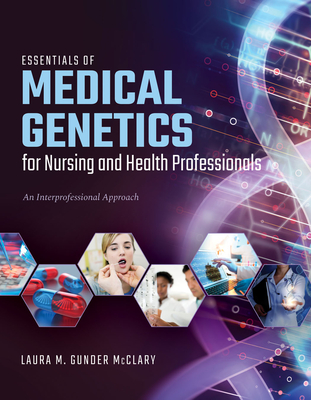 Cover of Essentials of Medical Genetics for Nursing and Health Professionals: .