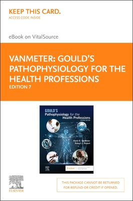 Cover of Gould's Pathophysiology for the Health Professions Elsevier eBook on Vitalsource (Retail Access Card)