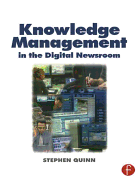 Cover of Knowledge Management in the Digital Newsroom