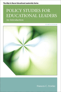 Cover of Policy Studies for Educational Leaders: An Introduction (Revised)