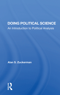 Cover of Doing Political Science: An Introduction To Political Analysis