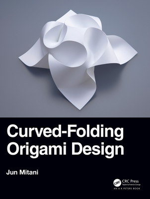Cover of Curved-Folding Origami Design