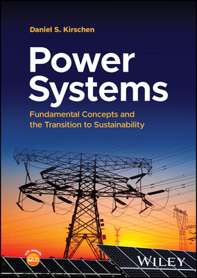 Cover of Power Systems: Fundamental Concepts and the Transition to Sustainability