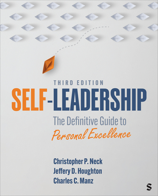 Cover of Self-Leadership: The Definitive Guide to Personal Excellence