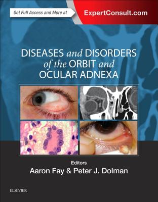 Cover of Diseases and Disorders of the Orbit and Ocular Adnexa