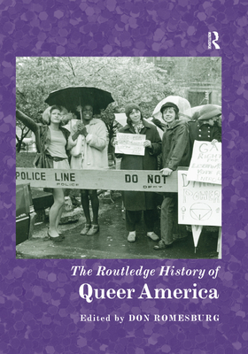 Cover of The Routledge History of Queer America