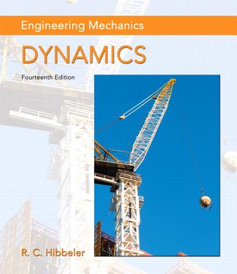 Cover of Engineering Mechanics: Dynamics Plus Mastering Engineering with Pearson Etext -- Access Card Package