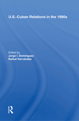 Cover of U.S.-Cuban Relations in the 1990s