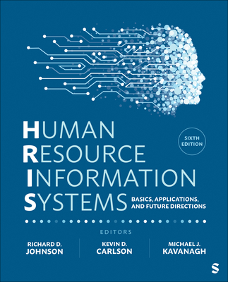 Cover of Human Resource Information Systems: Basics, Applications, and Future Directions