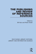 Cover of The Publishing and Review of Reference Sources