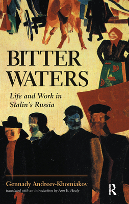 Cover of Bitter Waters: Life And Work In Stalin's Russia