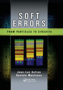 Cover of Soft Errors: From Particles to Circuits