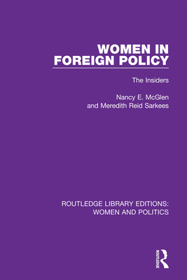 Cover of Women in Foreign Policy: The Insiders