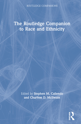Cover of The Routledge Companion to Race and Ethnicity