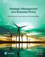 Cover of Strategic Management and Business Policy: Globalization, Innovation and Sustainability