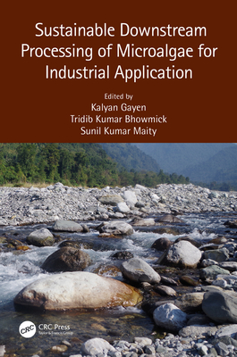 Cover of Sustainable Downstream Processing of Microalgae for Industrial Application