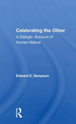 Cover of Celebrating the Other: A Dialogic Account of Human Nature