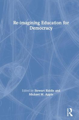 Cover of Re-imagining Education for Democracy