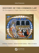 Cover of History of the Common Law: The Development of Anglo-American Legal Institutions