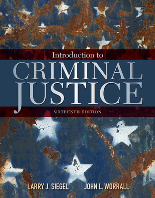 Cover of Bundle: Introduction to Criminal Justice, Loose-Leaf Version, 16th + Mindtap Criminal Justice, 1 Term (6 Months) Printed Access Card, Enhanced