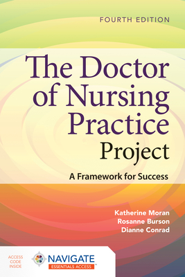 Cover of The Doctor of Nursing Practice Project: A Framework for Success