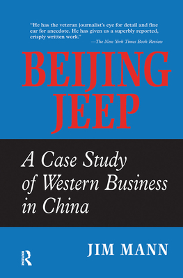 Cover of Beijing Jeep: A Case Study Of Western Business In China