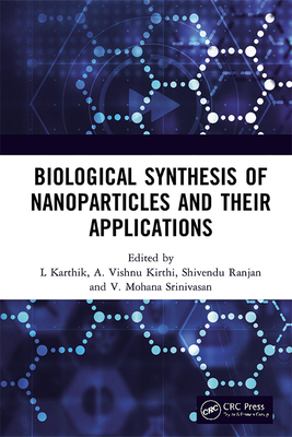 Cover of Biological Synthesis of Nanoparticles and Their Applications